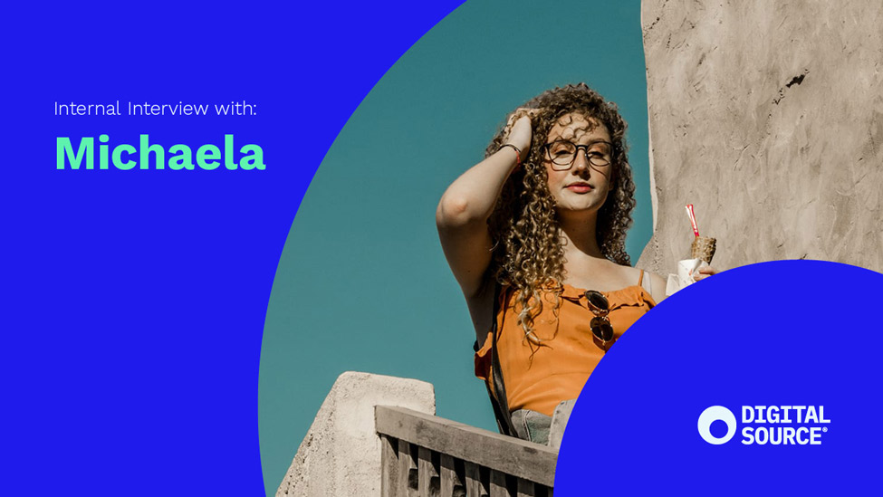 Meet Michaela from Digital Source