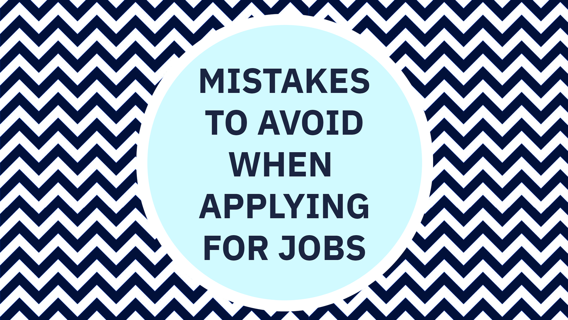 PCN's Guide to Job Success - Mistakes to avoid when applying for jobs