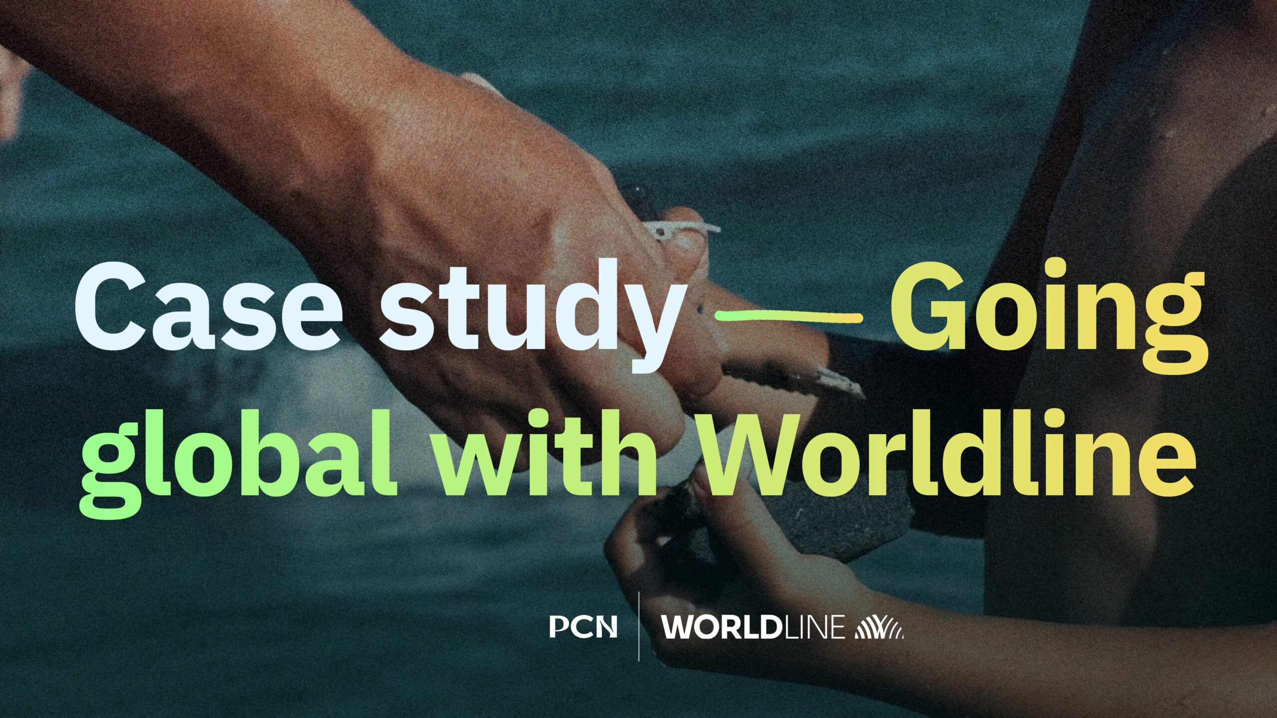 Going Global with Worldline