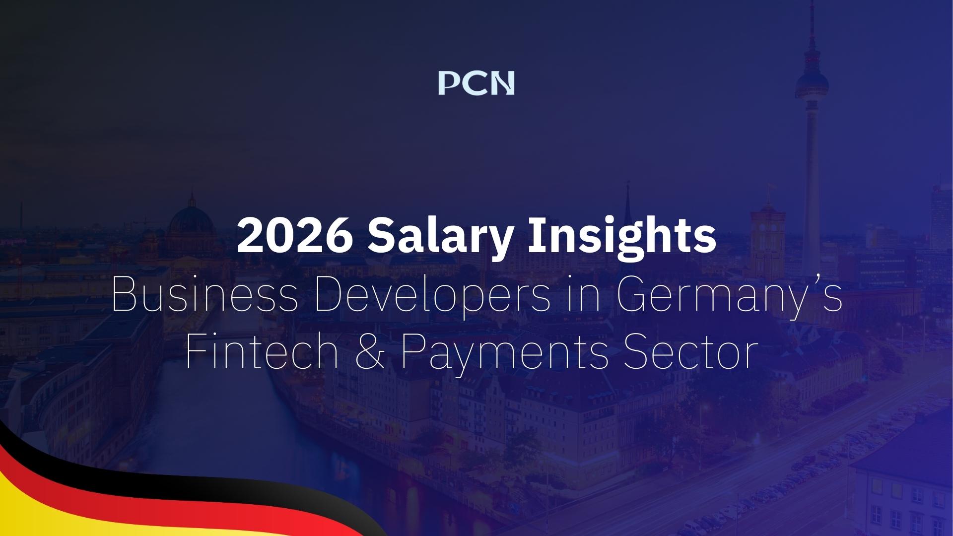 2026 German Fintech & Payments Salaries –Business Development Roles