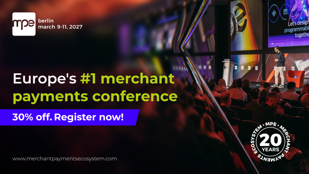 MPE 2027 | Europe's largest merchant payments conference
